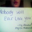 'Nessuno mai ti amerà, il mio stupratore. Il mio ex marito