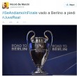 #SeAndiamoInFinale vado a piedi a Berlino. Juventus l'accontenta. Ora 1.200 km