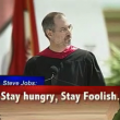 Steve Jobs dice "stay hungry, stay foolish" 015