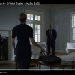 YOUTUBE House of Cards 4 stagione: TRAILER, trama e FOTO