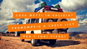 Cosa fare prima di partire per un viaggio