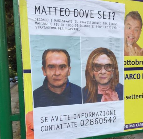 Matteo Messina Denaro vestito da donna: i manifesti a Palermo FOTO