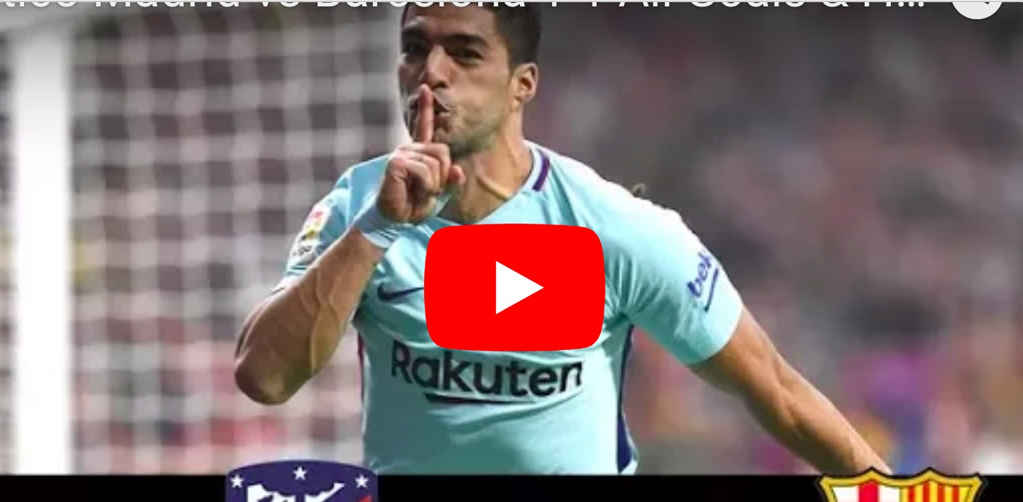 YOUTUBE Suarez risponde a Saul, spettacolo tra Atletico e Barcellona