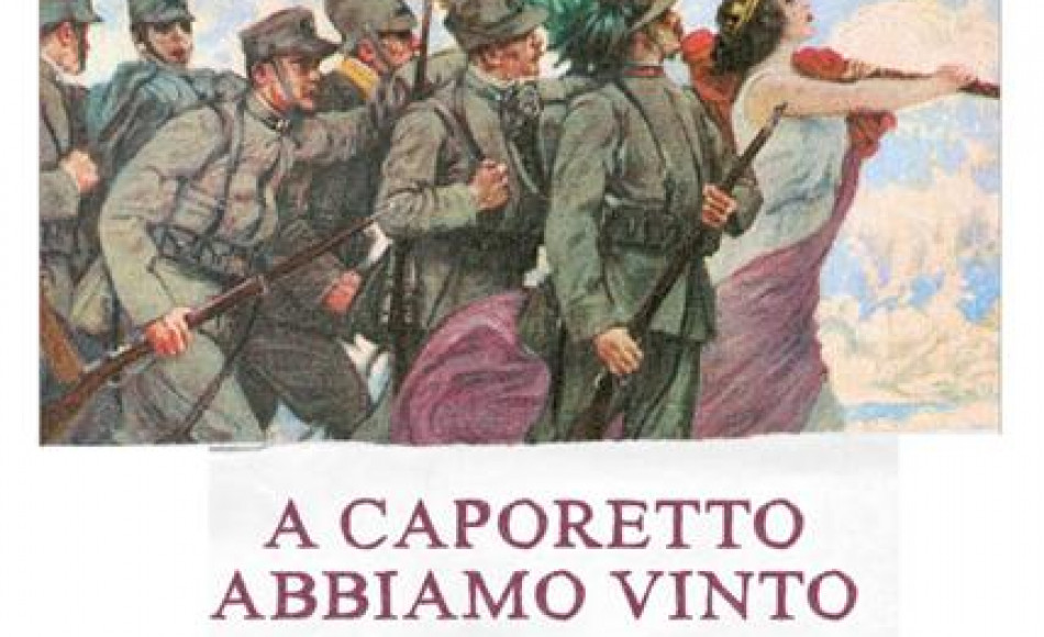 caporetto-abbiamo-vinto