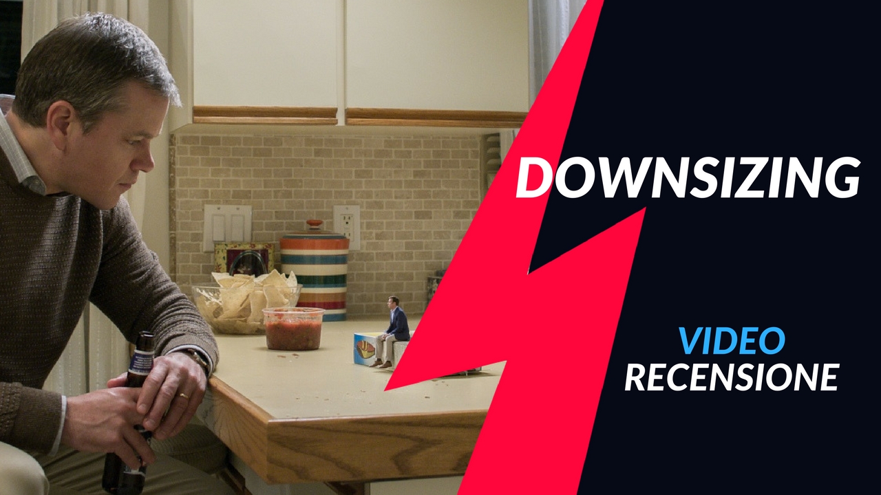 YOUTUBE Video Recensione: Downsizing. Umani rimpiccioliti, spettacolo (poco) garantito