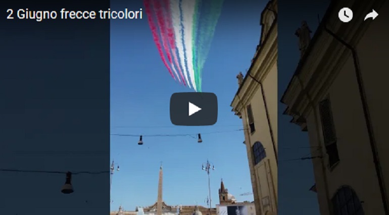 YOUTUBE 2 giugno, il passaggio delle Frecce Tricolori