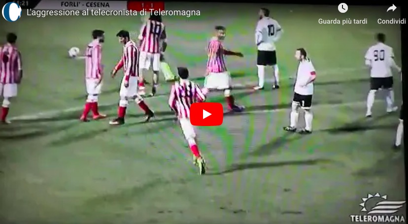 YouTube, Forlì-Cesena: Luca Alberto Montanari, telecronista Tele Romagna, aggredito in diretta tv