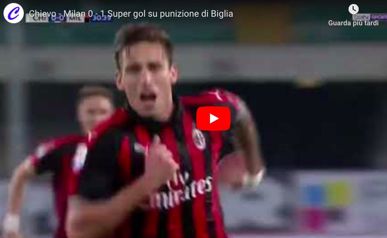YouTube, Chievo-Milan 0-1: highlights, Biglia video gol