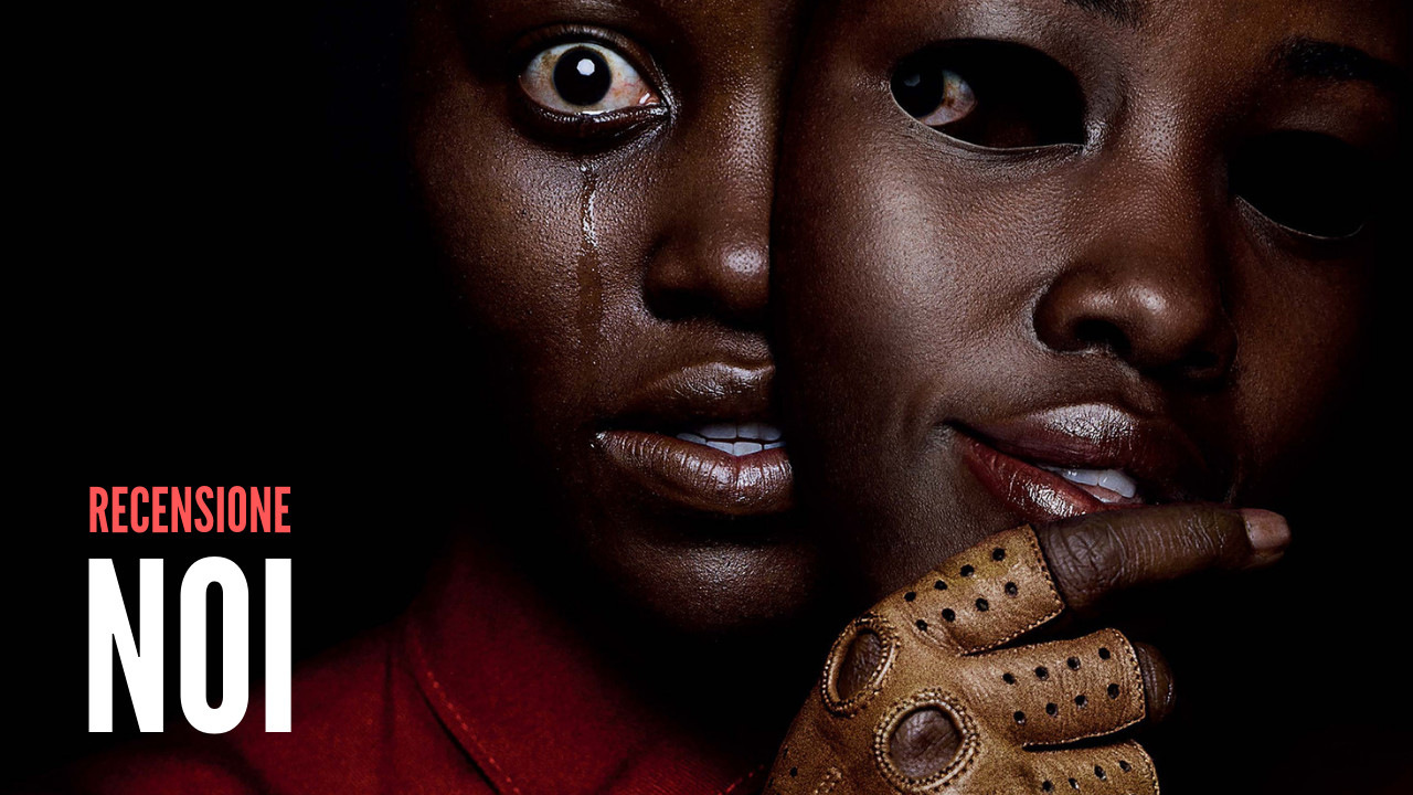 Recensione: Noi (Us). Il secondo film di Jordan Peele