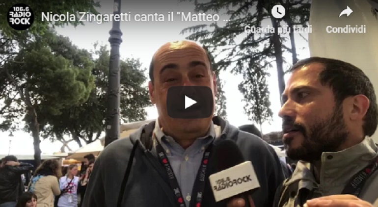Nicola Zingaretti canta il "Matteo Salvini" jouer con Radio Rock