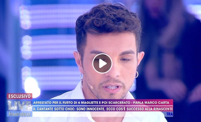 Live non è la D'Urso, Marco Carta si difende in tv: "Nella busta avevo magliette pagate"
