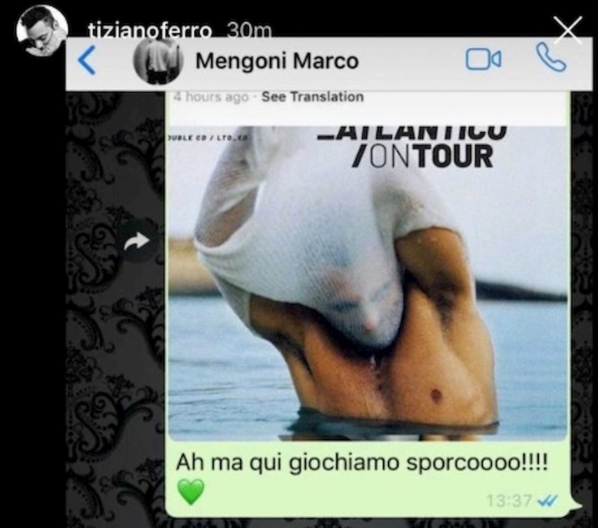 Lo screenshot postato da Tiziano Ferro