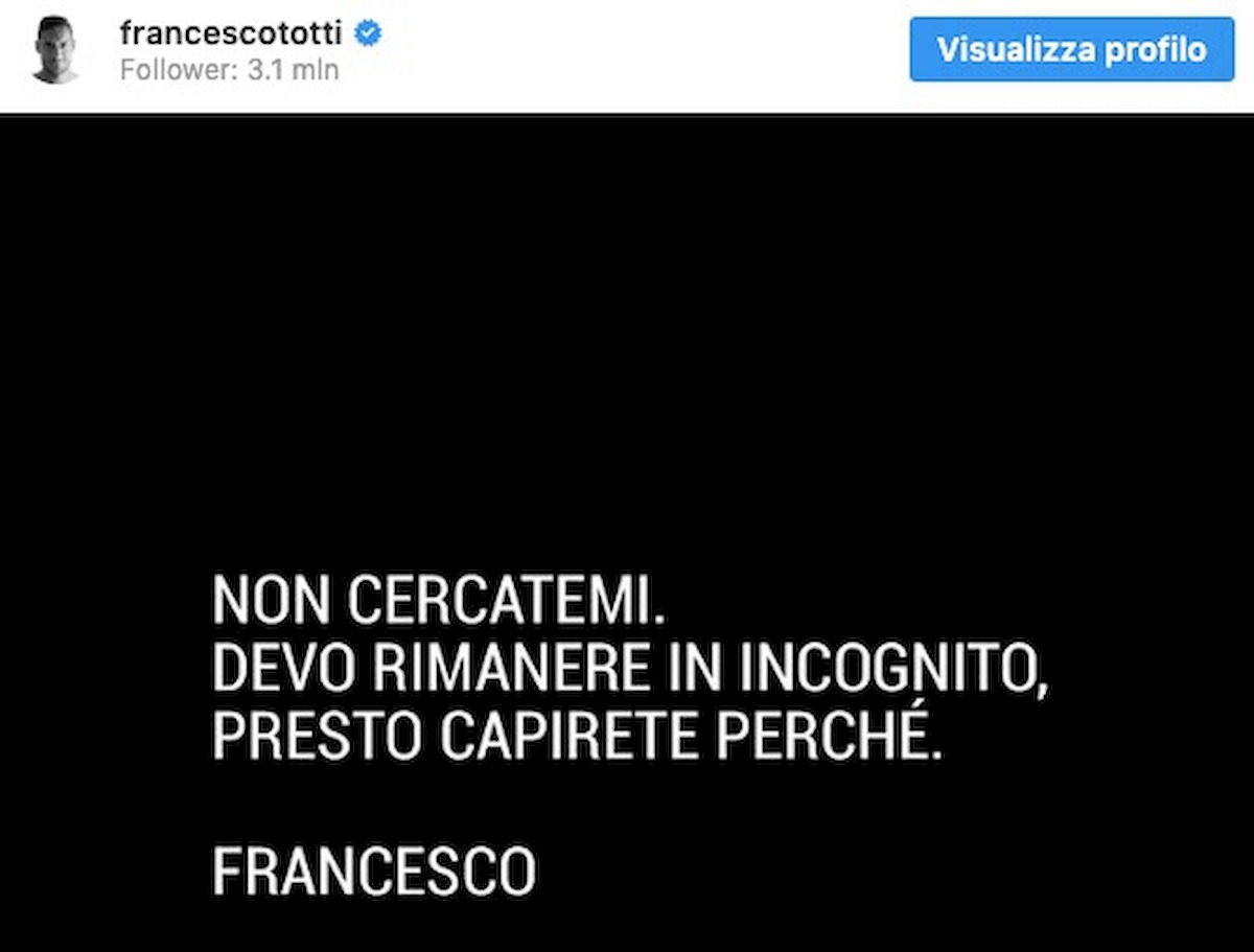 Totti Celebrity Hunted foto Instagram devo restare in incognito