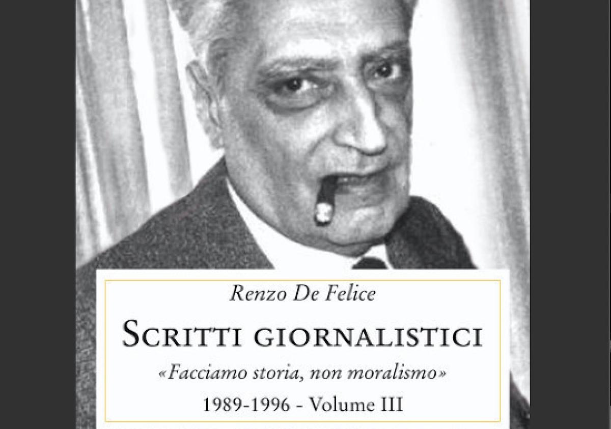 Renzo De Felice e il sogno di una storia normale. Il terzo volume de Gli scritti giornalistici