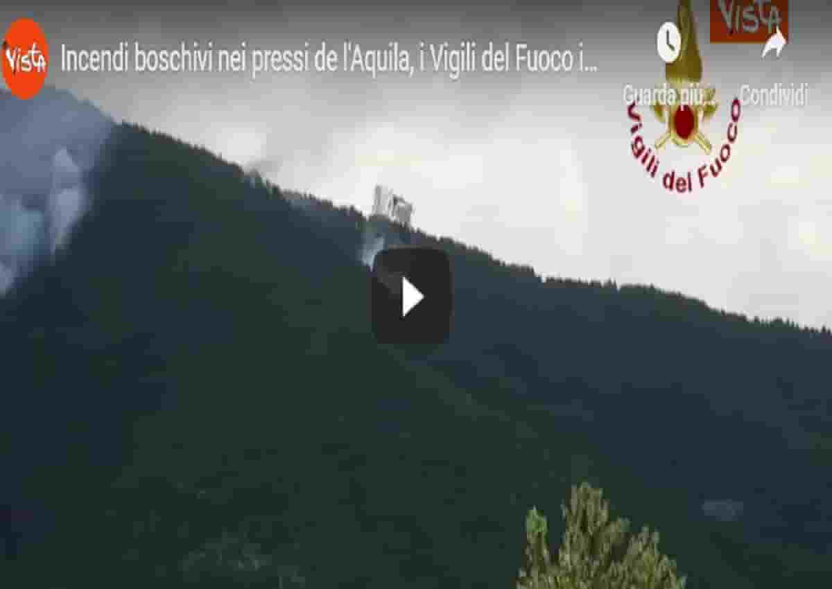 Incendi L'Aquila, video Vista