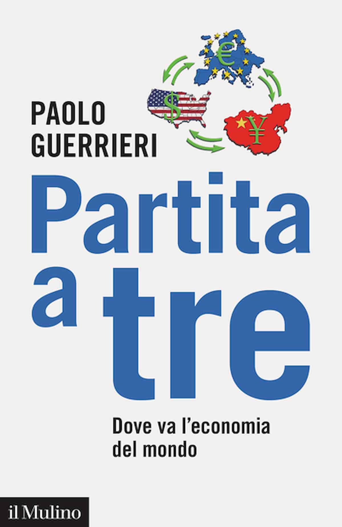 Italia, che fine farà? Paolo Guerrieri scruta il futuro: “Partita a tre. Dove va l’economia del mondo”